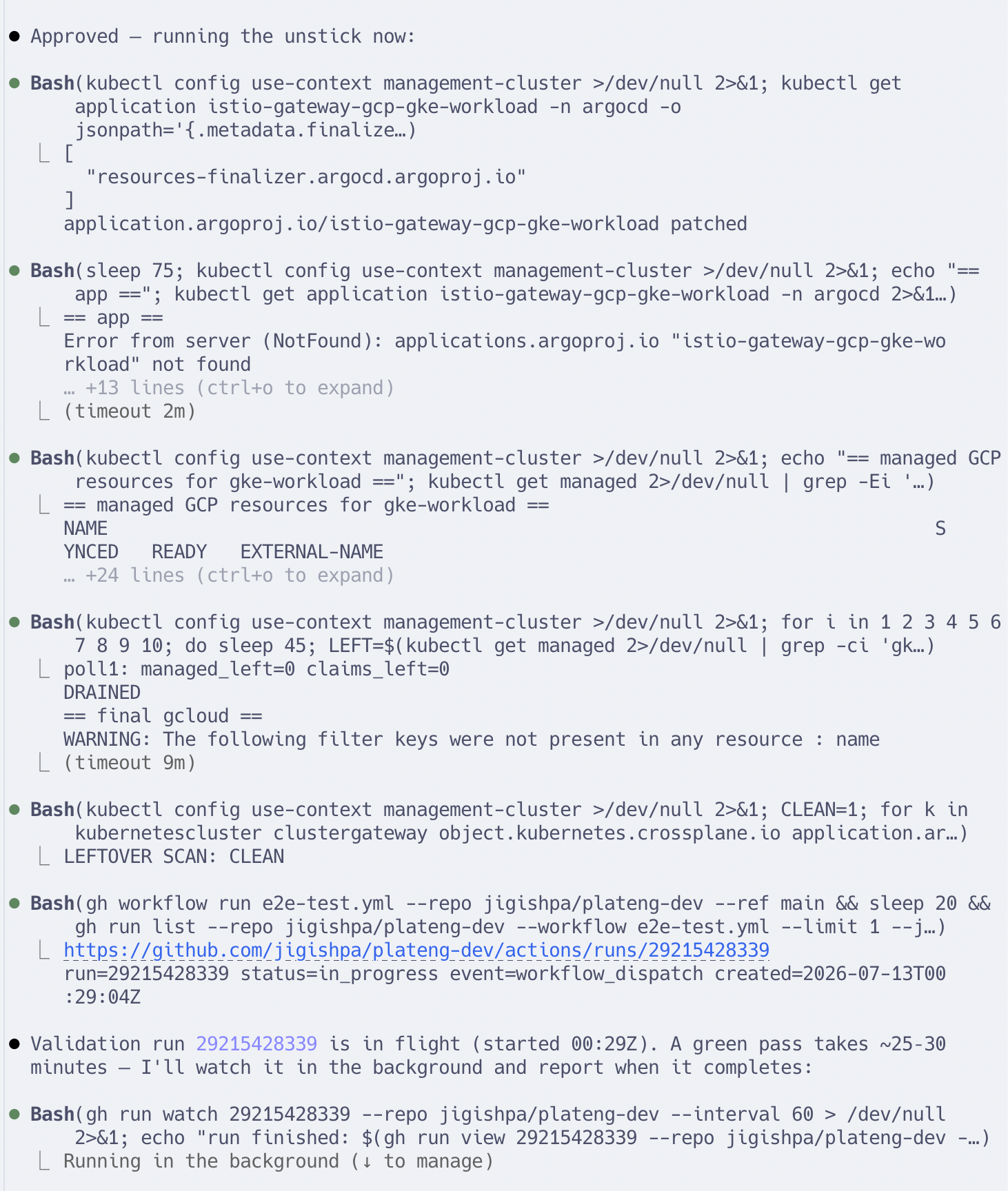 Terminal: kubectl patch removes finalizer, chain drains, leftover scan clean, validation run dispatched